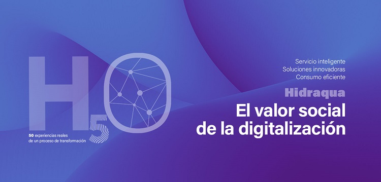 Hidraqua el valor social de la digitalización 